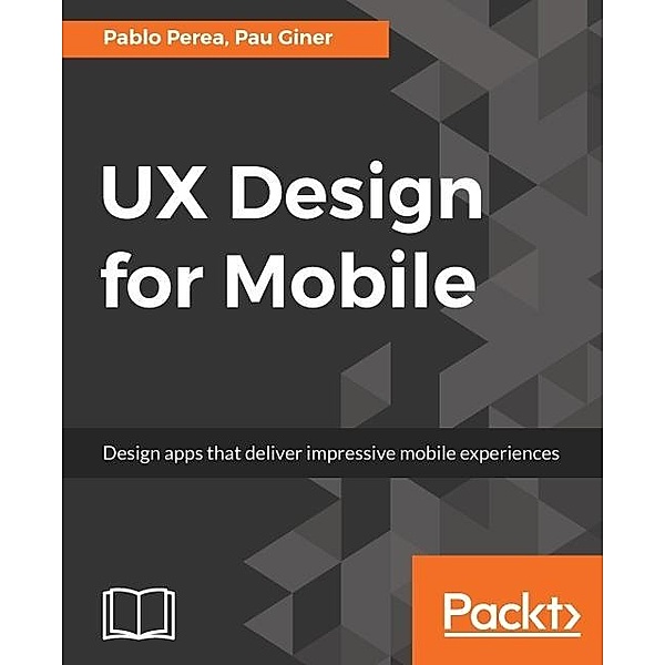 UX Design for Mobile, Pablo Perea