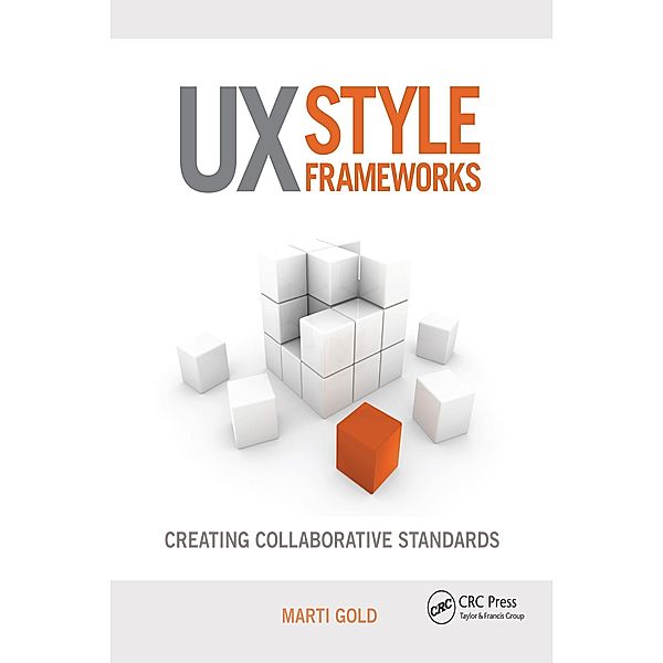 UX Style Frameworks, Marti Gold