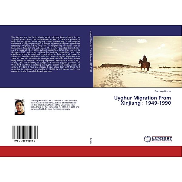 Uyghur Migration From Xinjiang : 1949-1990, Sandeep Kumar