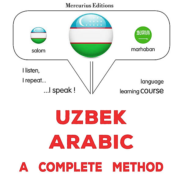 Uzbek - Arabic : a complete method, James Gardner