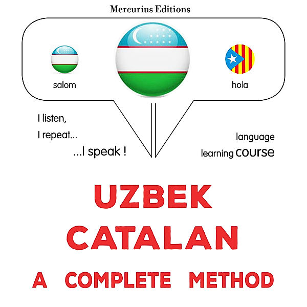 Uzbek - Catalan : a complete method, James Gardner
