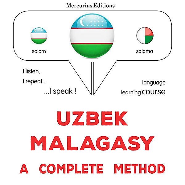 Uzbek - Malagasy : a complete method, James Gardner