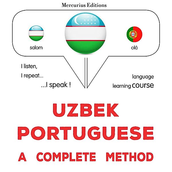 Uzbek - Portuguese : a complete method, James Gardner