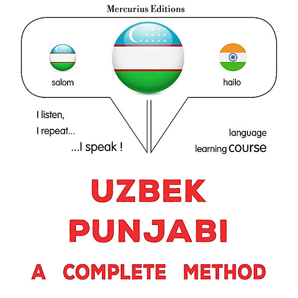 Uzbek - Punjabi : a complete method, James Gardner