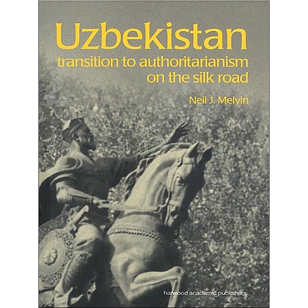 Uzbekistan, Neil J. Melvin