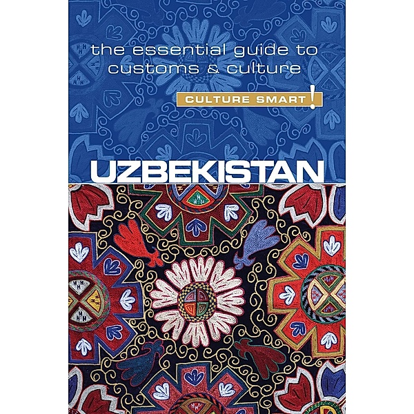 Uzbekistan - Culture Smart!, Alex Ulko