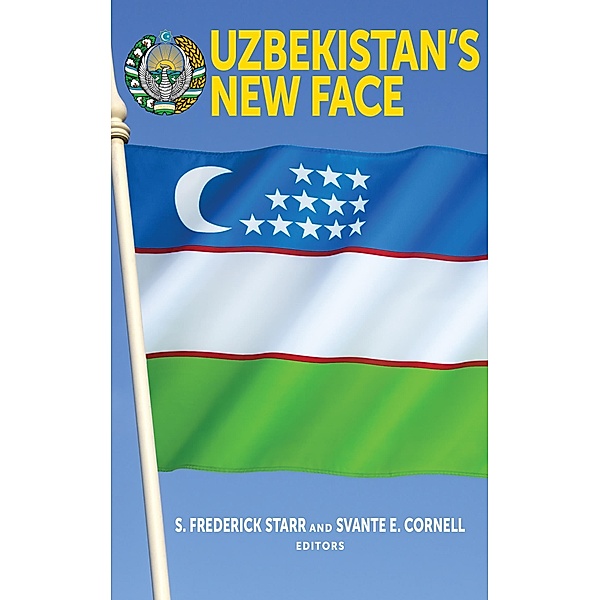Uzbekistan's New Face / American Foreign Policy Council, S. Frederick Starr, Svante E. Cornell