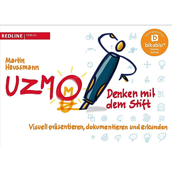 UZMO - Denken mit dem Stift, Martin Haussmann