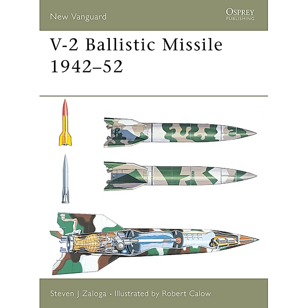 V-2 Ballistic Missile 1942-52, Steven J. Zaloga