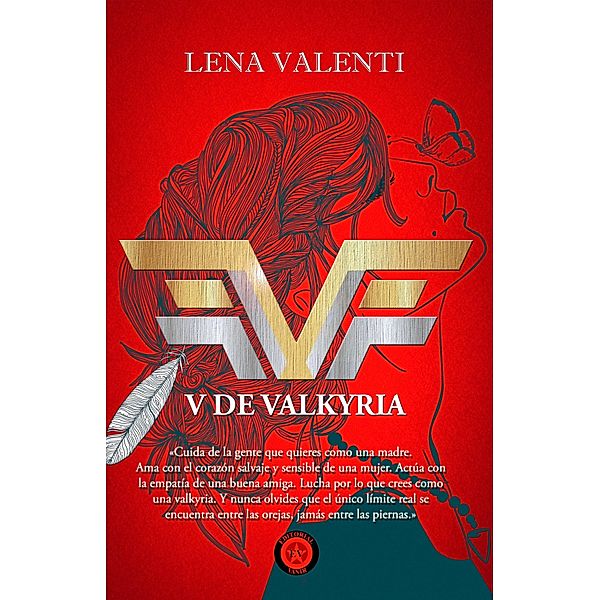V de Valkyria, Lena Valenti
