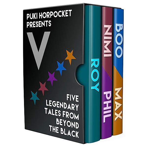 V: Five Legendary Tales From Beyond the Black (Puki Horpocket Presents) / Puki Horpocket Presents, Zachry Wheeler