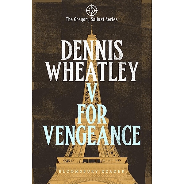 V for Vengeance, Dennis Wheatley