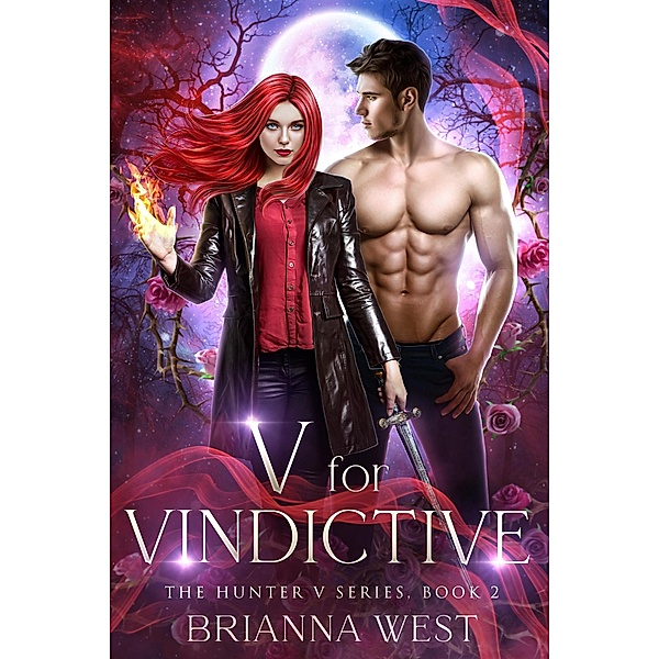 V for Vindictive (Hunter V, #2) / Hunter V, Brianna West
