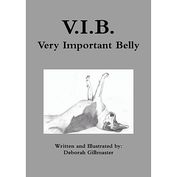 V.I.B.: Very Important Belly, Deborah Gillmaster