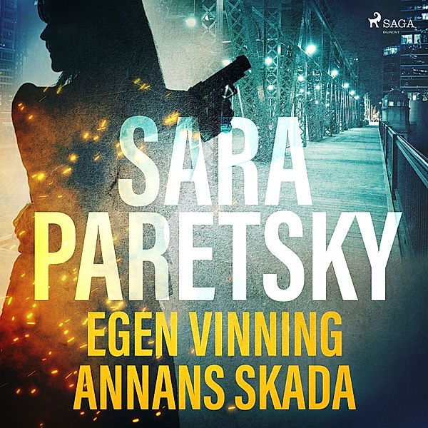 V.I. Warshawski - 1 - Egen vinning annans skada, Sara Paretsky