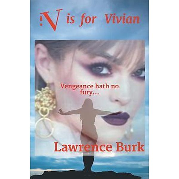 V is for Vivian / Westwood Books Publishing, LLC, Lawrence Burk