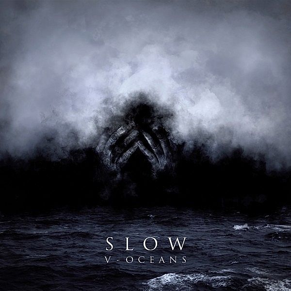 V-Oceans, Slow