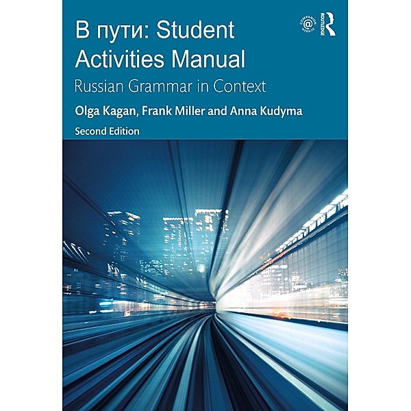 V Puti: Student Activities Manual, Anna Kudyma, Olga Kagan, Frank Miller