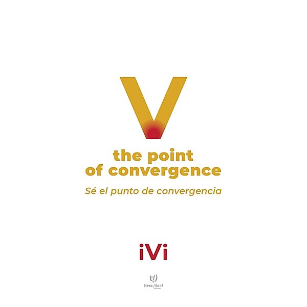 V the point of convergence, Ivana Galdeano