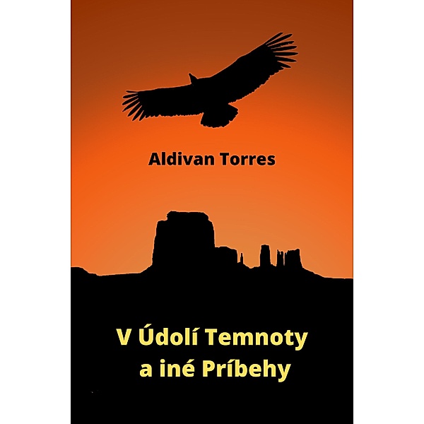 V Údolí Temnoty a iné Príbehy, Aldivan Torres