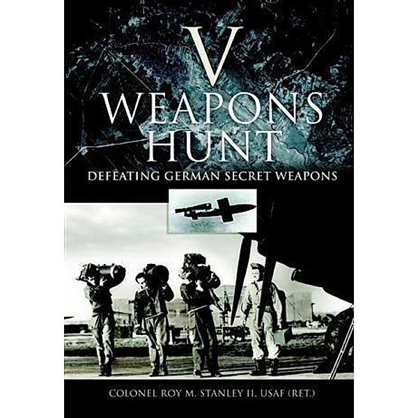 V Weapons Hunt, Roy Stanley II