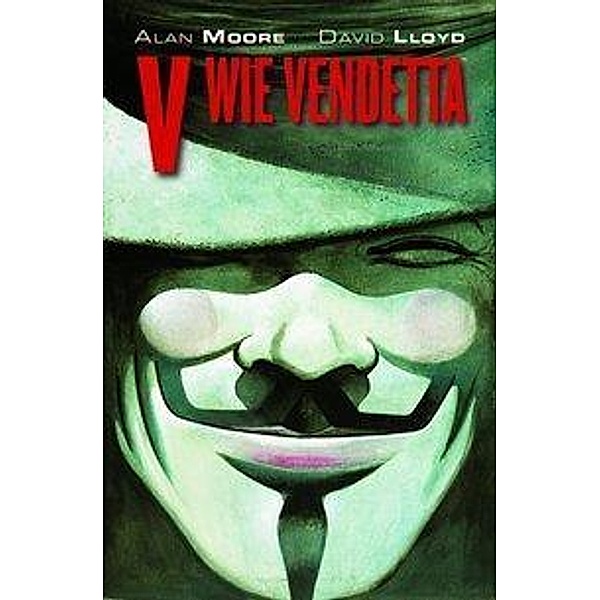 V wie Vendetta (Comic zum Film), Buch und Maske, Alan Moore