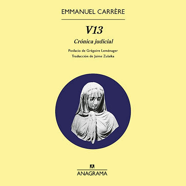 V13, Emmanuel Carrère