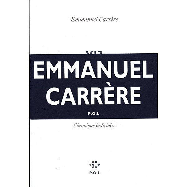 V13, Emmanuel Carrère