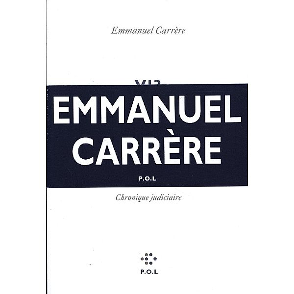 V13, Emmanuel Carrère