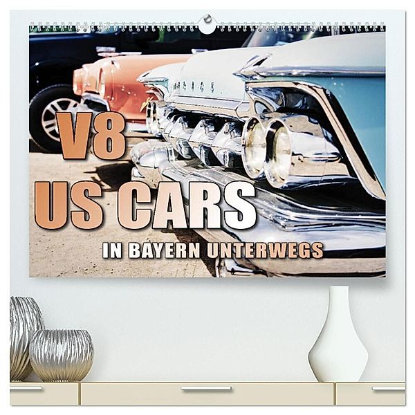 V8 US Cars unterwegs in Bayern (hochwertiger Premium Wandkalender 2025 DIN A2 quer), Kunstdruck in Hochglanz, Calvendo, Holger Gräbner