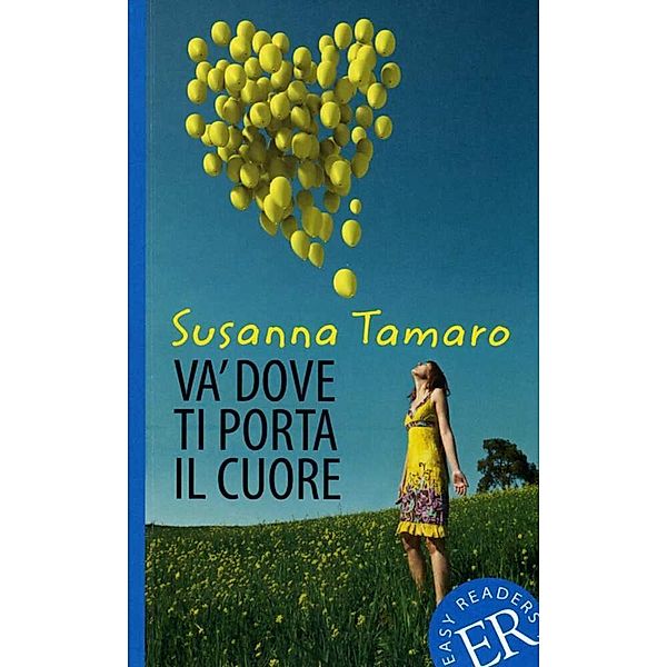 Va' dove ti porta il cuore, Susanna Tamaro