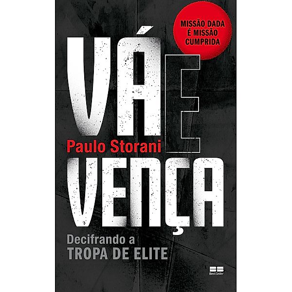 Vá e vença, Paulo Storani