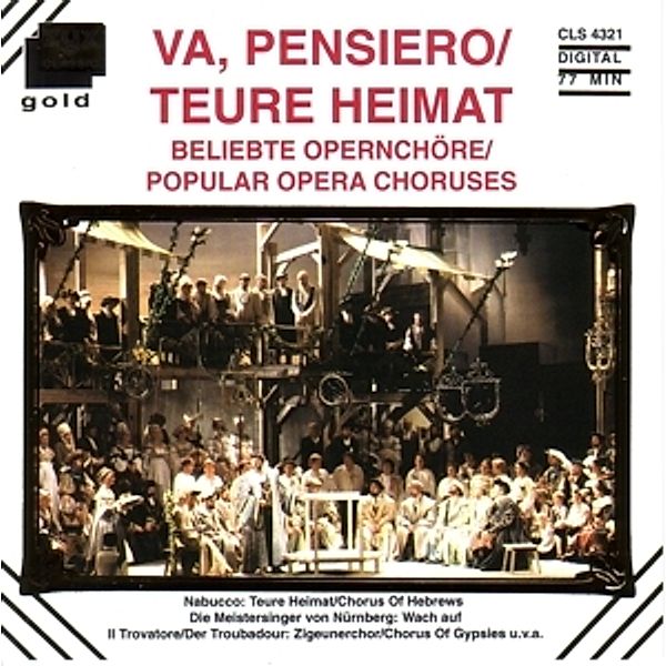 Va Pensiero-Teure Heimat, Various Choirs