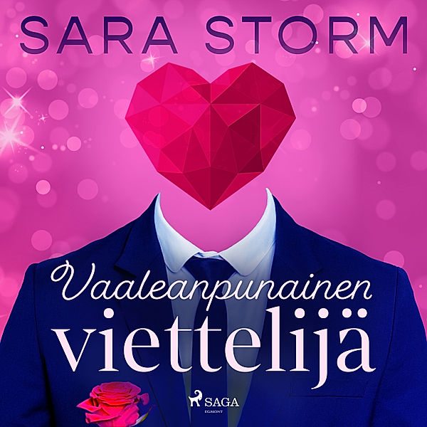 Vaaleanpunainen viettelijä, Sara Storm