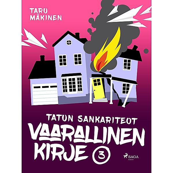 Vaarallinen kirje / Tatun sankariteot Bd.3, Taru Mäkinen