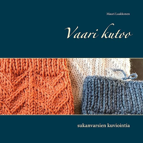 Vaari kutoo, Mauri Laakkonen