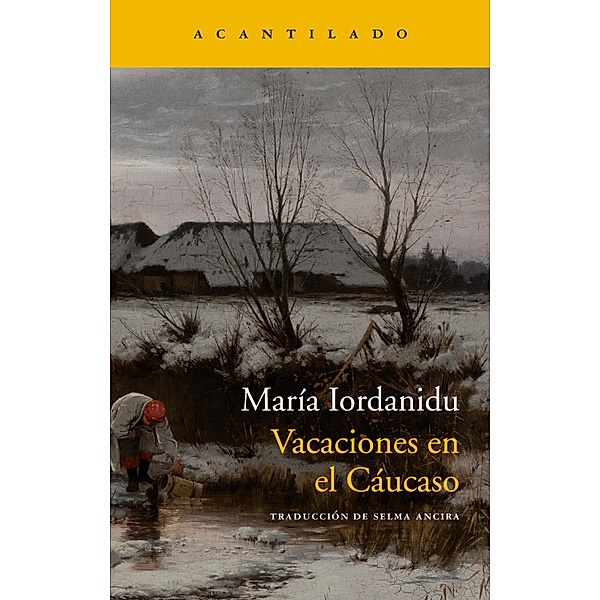 Vacaciones en el Cáucaso / Narrativa del Acantilado, María Iordanidu