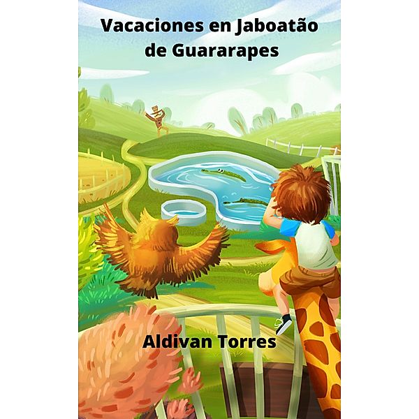 Vacaciones en Jaboatão de Guararapes, Aldivan Torres