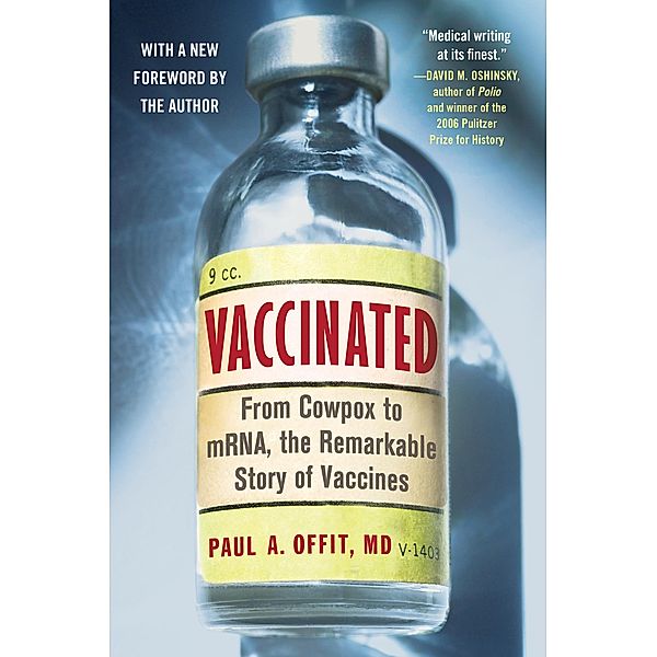 Vaccinated, Paul A. Offit