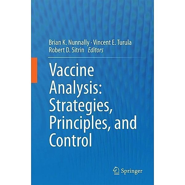 Vaccine Analysis: Strategies, Principles, and Control