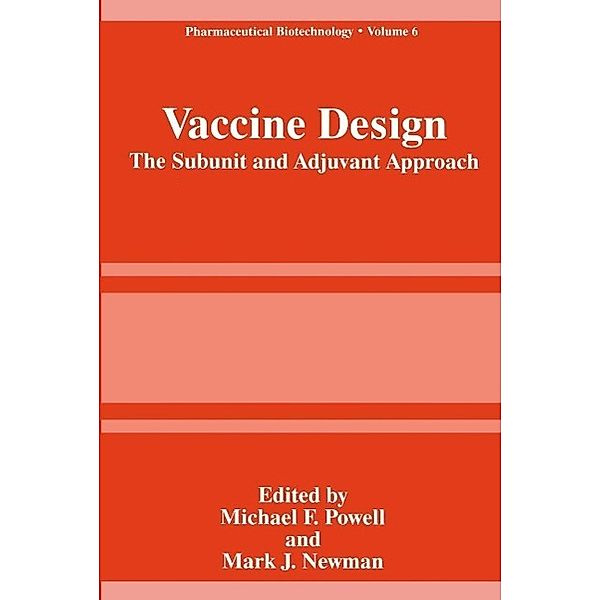 Vaccine Design / Pharmaceutical Biotechnology Bd.6