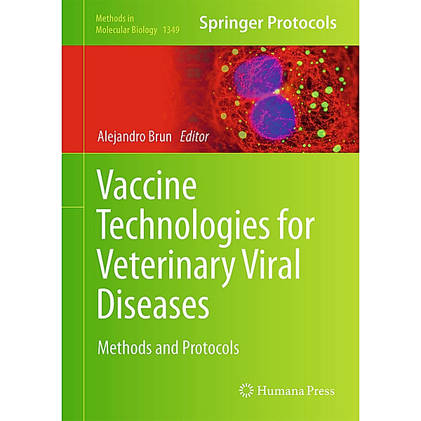 Vaccine Technologies for Veterinary Viral Diseases