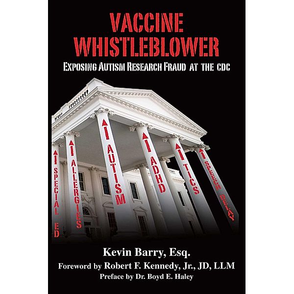 Vaccine Whistleblower, Kevin Barry