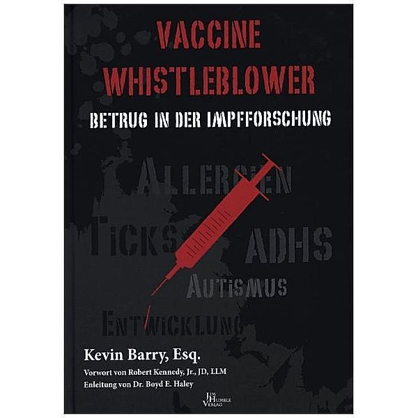 Vaccine Whistleblower, Kevin Barry