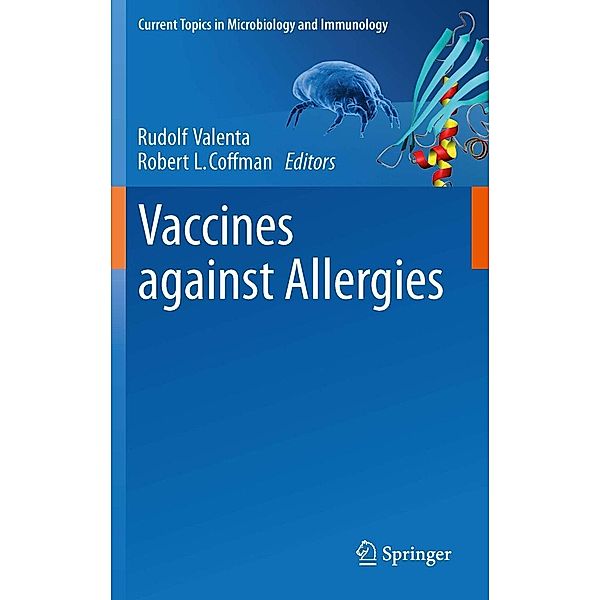 Vaccines against Allergies / Current Topics in Microbiology and Immunology Bd.352