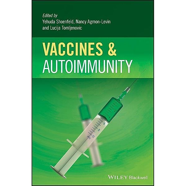 Vaccines and Autoimmunity