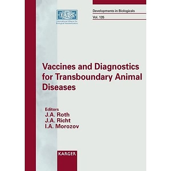 Vaccines and Diagnostics for Transboundary Animal Diseases