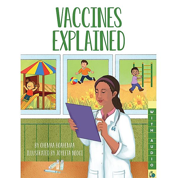 Vaccines Explained, Ohemaa Boahemaa, Joyeeta Neogi