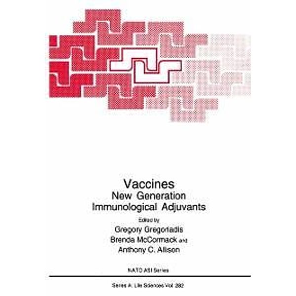 Vaccines / NATO Science Series A: Bd.282