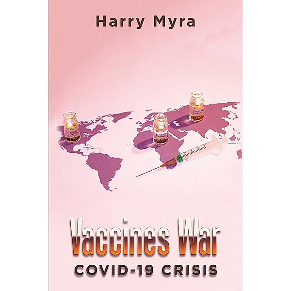 Vaccines War, Harry Myra
